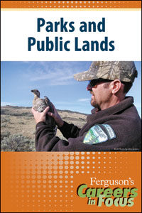 Careers in Focus: Parks and Public Lands