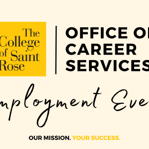 Office of Career Services Employment Event. Our Mission. Your Success.